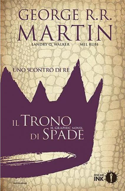 Il Trono di Spade - Il Graphic Novel Vol. 3 - Oscar Ink - Mondadori - Italiano