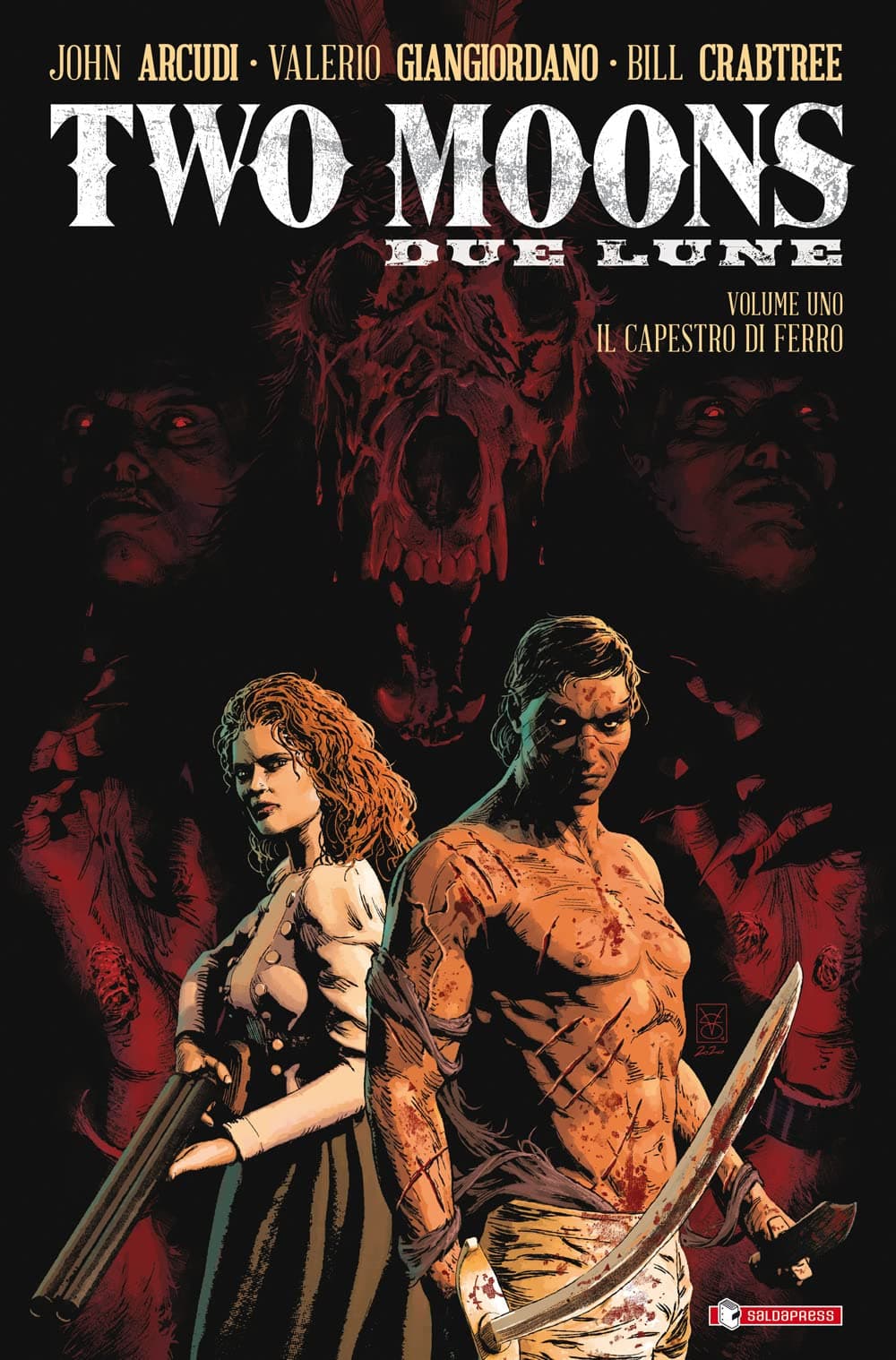 Two Moons Vol. 1 - Il Capestro di Ferro - Saldapress - Italiano