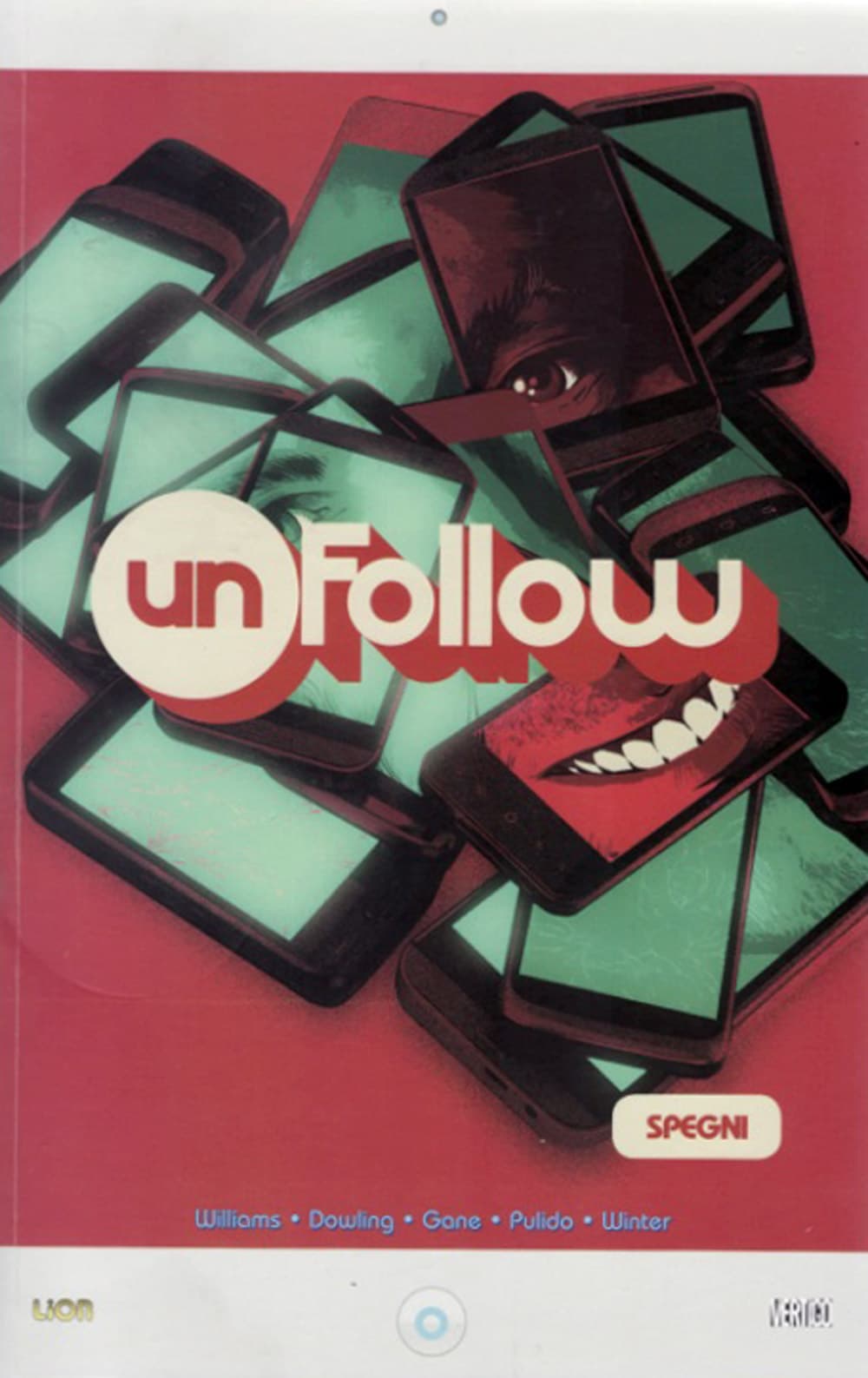 Unfollow Vol. 3 - Spento - Vertigo Hits - RW Lion - Italiano