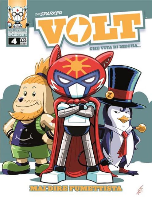Volt - Stagione 2 - Che Vita di Mecha 4 - Mai Dire Fumettista - Saldapress - Italiano