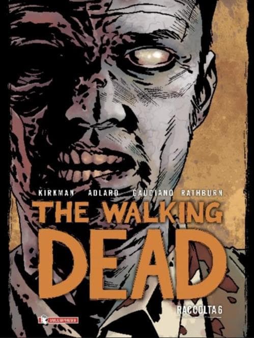 The Walking Dead Raccolta 6 - Saldapress - Italiano