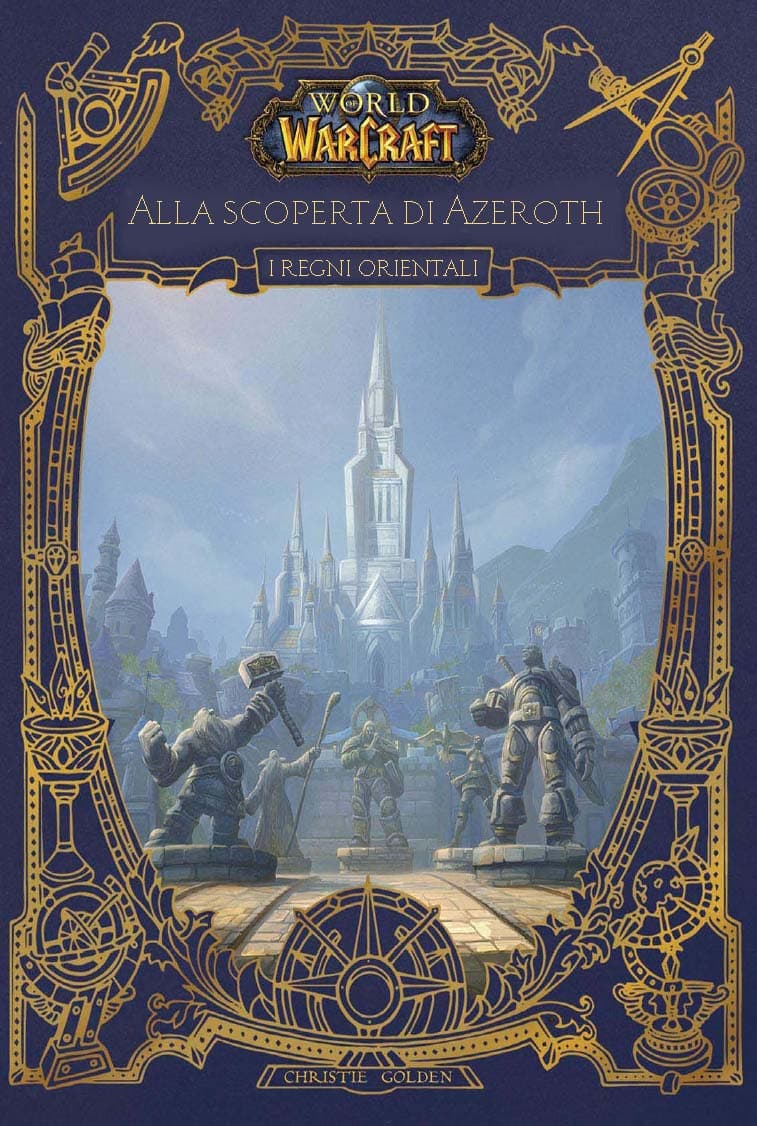 World of Warcraft - Azeroth: I Regni Orientali - Magic Press - Italiano