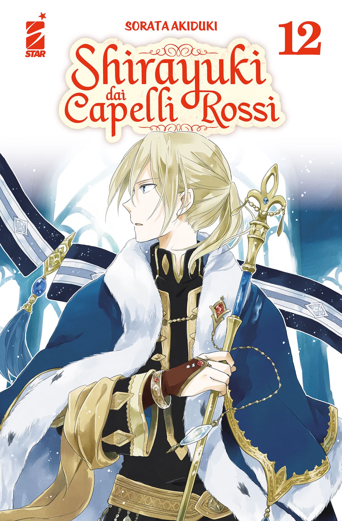 Shirayuki dai Capelli Rossi 12 - Shot 249 - Edizioni Star Comics - Italiano