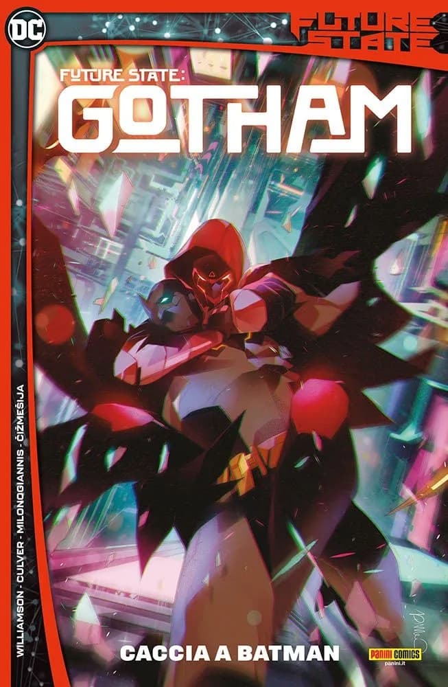 Future State: Gotham Vol. 1 - Caccia a Batman - DC Comics Maxiserie - Panini Comics - Italiano