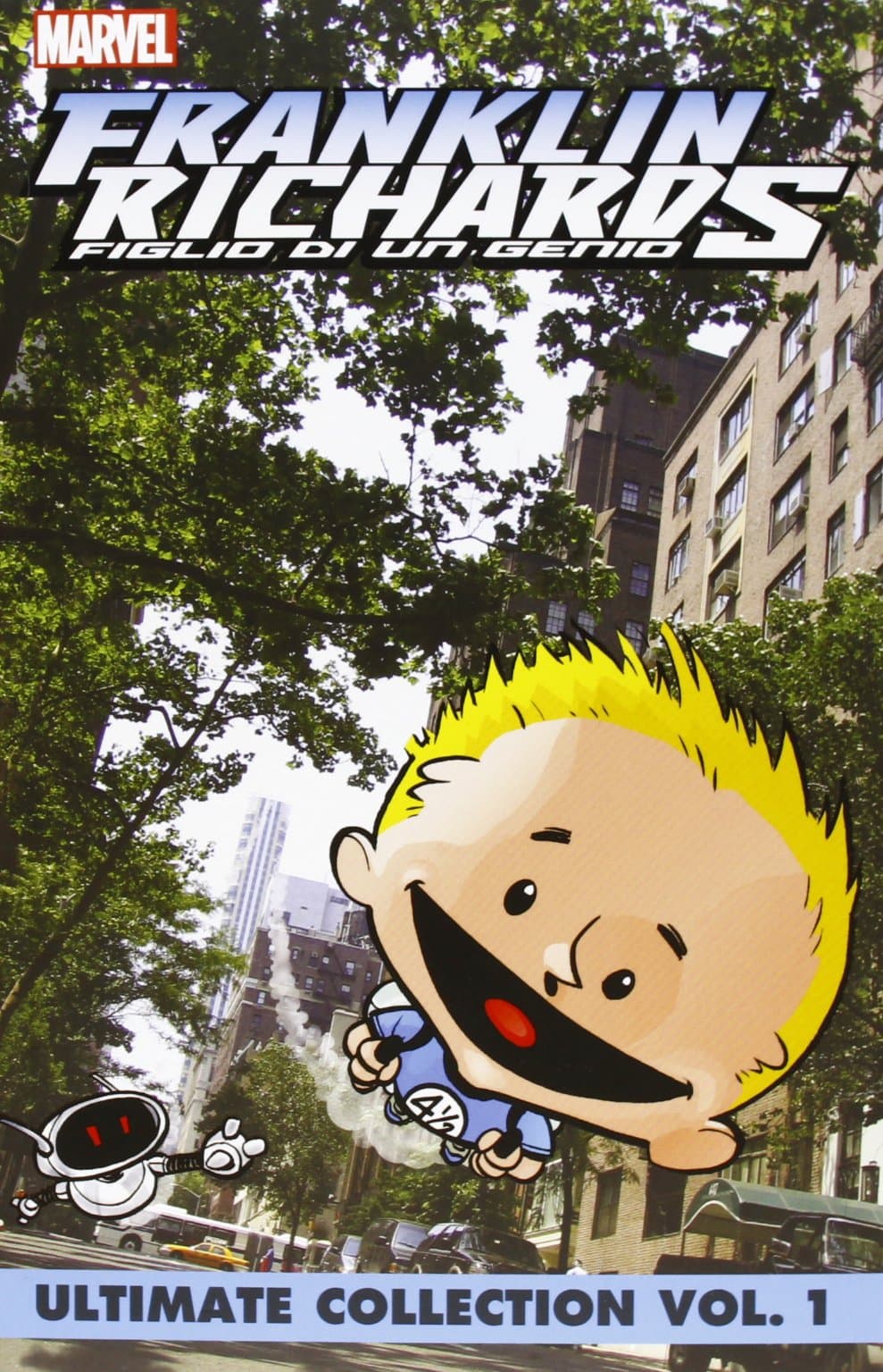 Franklin Richards - Figlio di un Genio Vol. 1 - Ultimate Collection - Panini Comics - Italiano