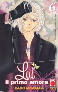 Lui il Primo Amore 6 - Collana Japan 62 - Panini Comics - Italiano