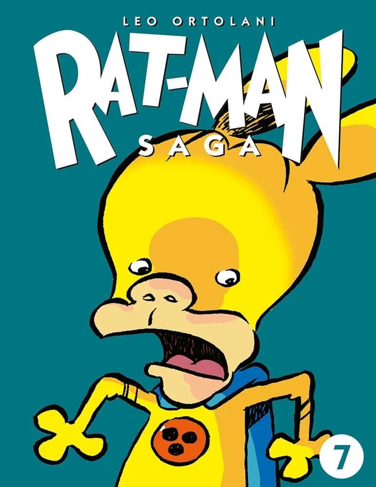 Rat-Man Saga Vol. 7 - Il Nuovo Rat-Man! - Panini Comics - Italiano