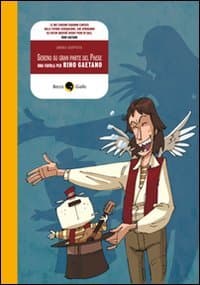 Sereno su Gran Parte del Paese - Una Favola per Rino Gaetano - Becco Giallo - Italiano