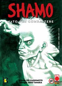 Shamo - Nato per Combattere 13 - Panini Comics - Italiano
