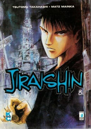 Jiraishin 8 - Storie di Kappa 41 - Edizioni Star Comics - Italiano