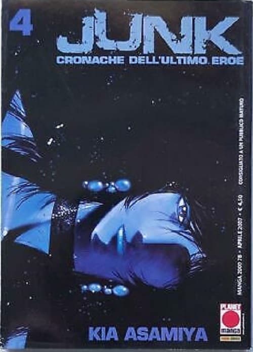 Junk - Cronache dell'Ultimo Eroe 4 - Panini Comics - Italiano
