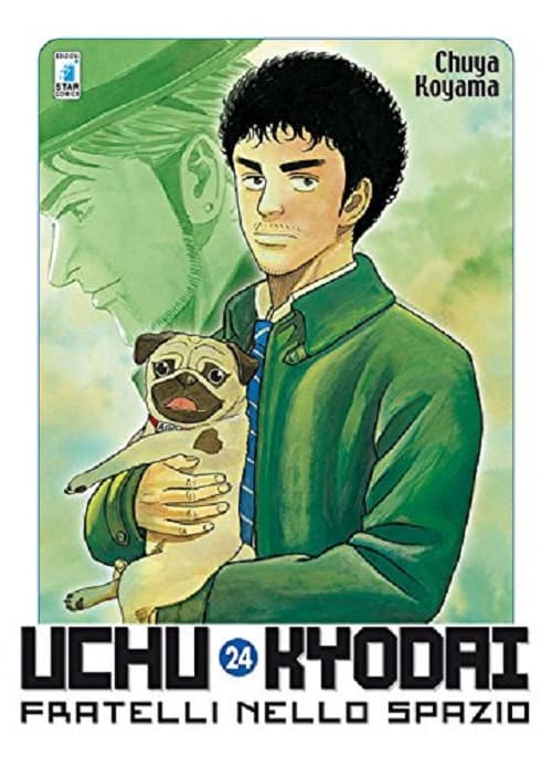 Uchu Kyodai - Fratelli nello Spazio 24 - Must 58 - Edizioni Star Comics - Italiano