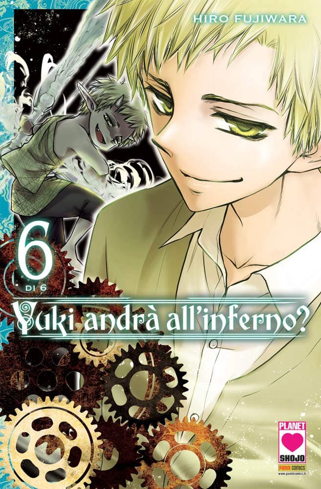 Yuki andrà all'inferno? 6 - Panini Comics - Italiano