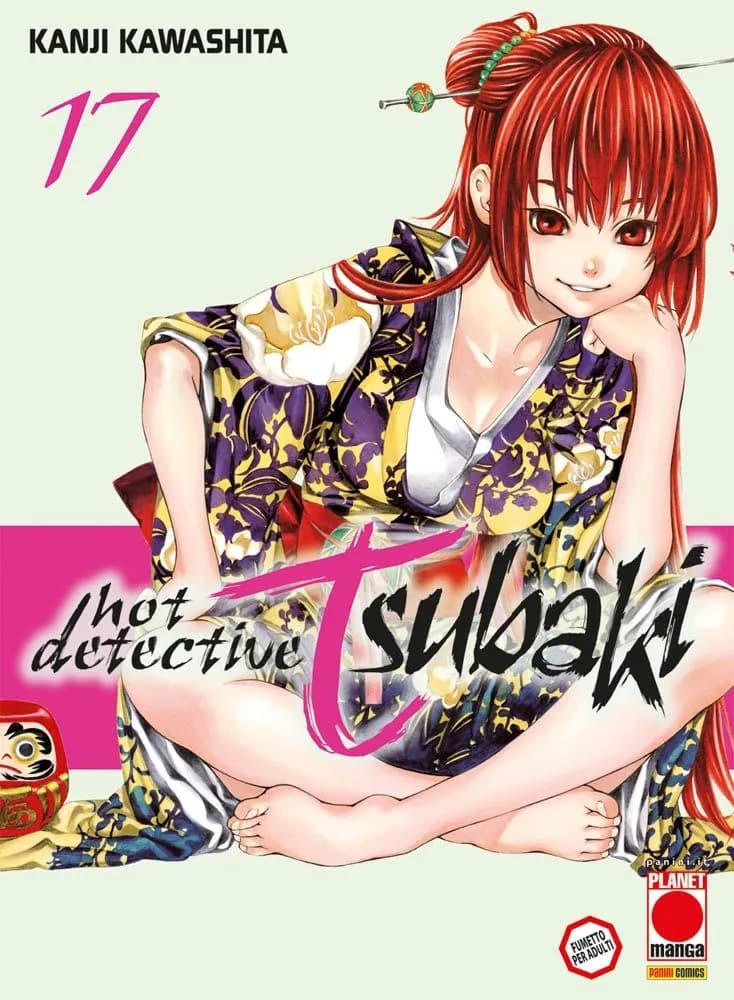 Hot Detective Tsubaki 17 - Panini Comics - Italiano