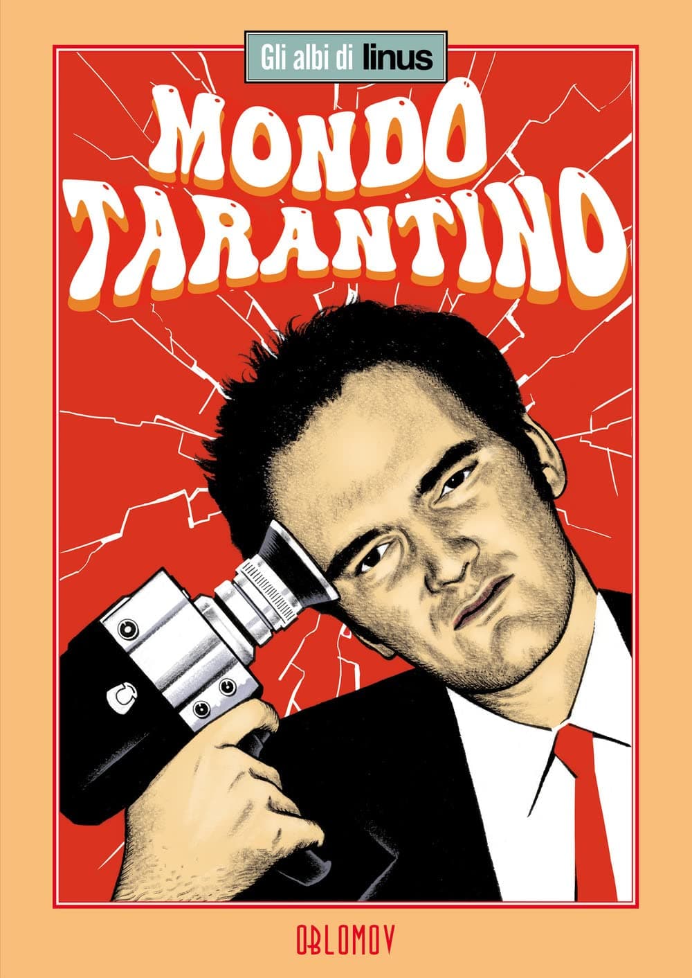 Mondo Tarantino - Gli Albi di Linus - Oblomov Edizioni - Italiano