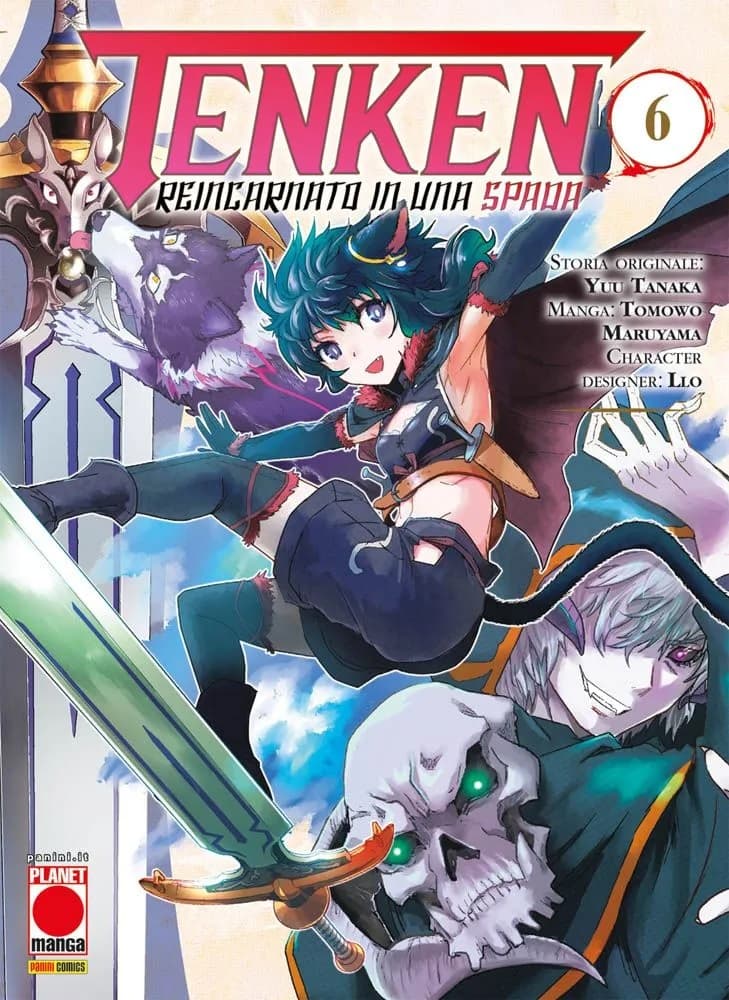 Tenken - Reincarnato in una Spada 6 - Panini Comics - Italiano