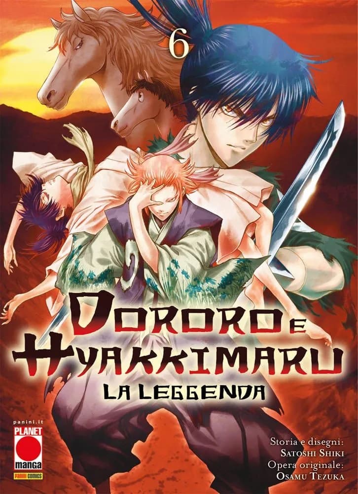 Dororo e Hyakkimaru - La Leggenda 6 - Panini Comics - Italiano