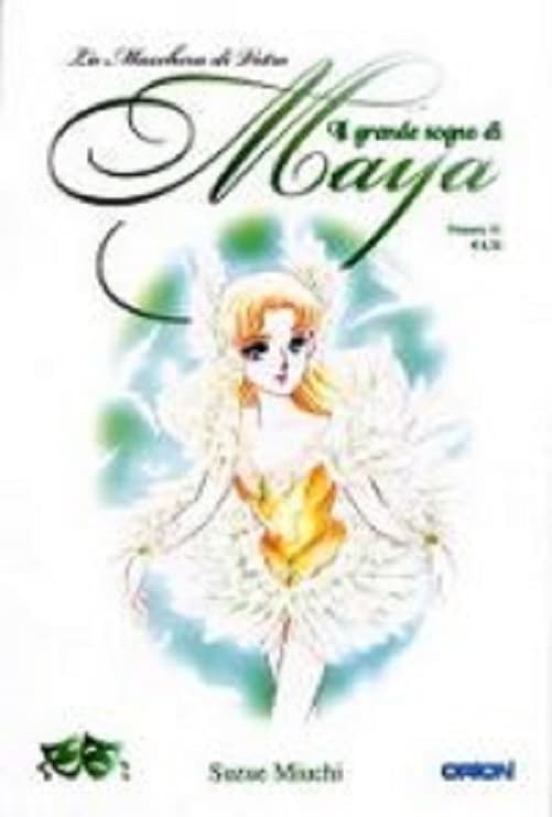 La Maschera di Vetro - Il Grande Sogno di Maya 31 - Edizioni Star Comics - Italiano