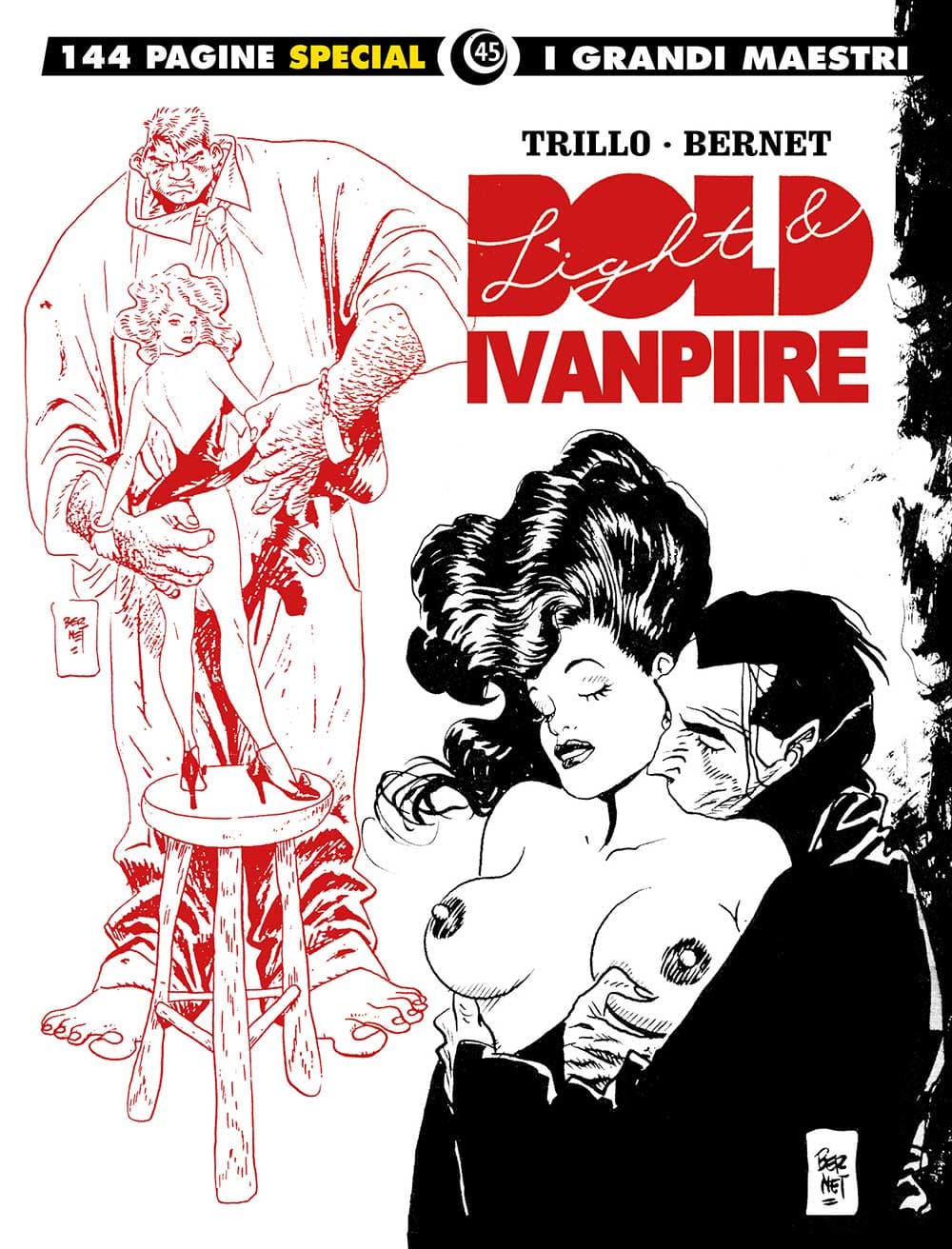 I Grandi Maestri Special 45 - Trillo / Bernet - Light & Bold - Gli Albi della Cosmo 82 - Editoriale Cosmo - Italiano