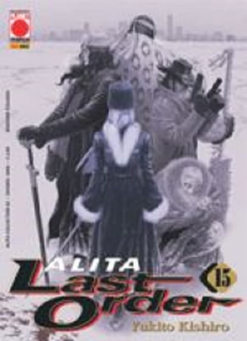 Alita Last Order 15 - Panini Comics - Italiano