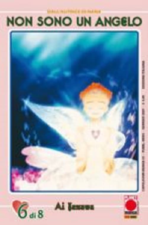 Non Sono un Angelo 6 - Panini Comics - Italiano