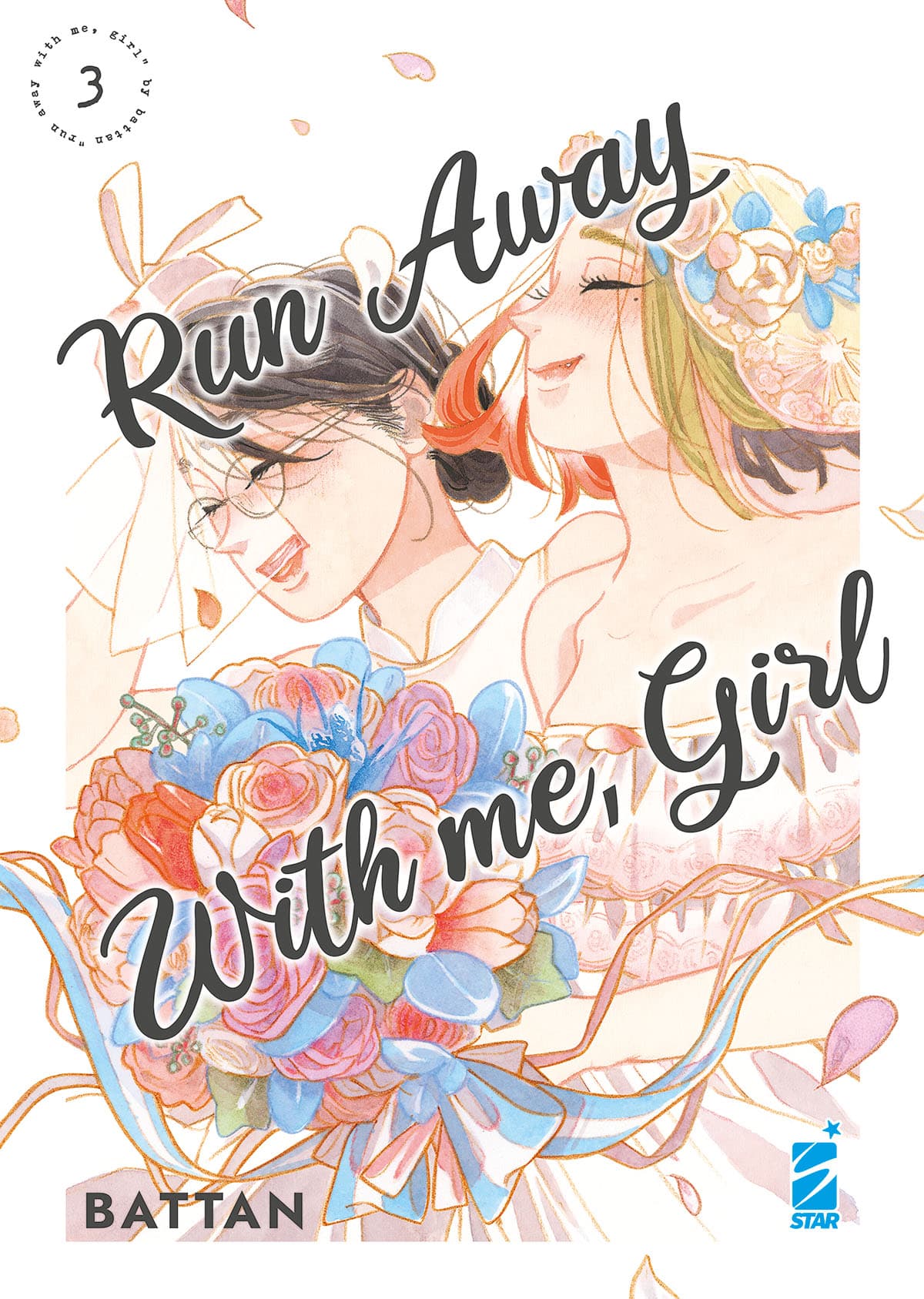 Run Away With Me, Girl 3 - Queer 44 - Edizioni Star Comics - Italiano