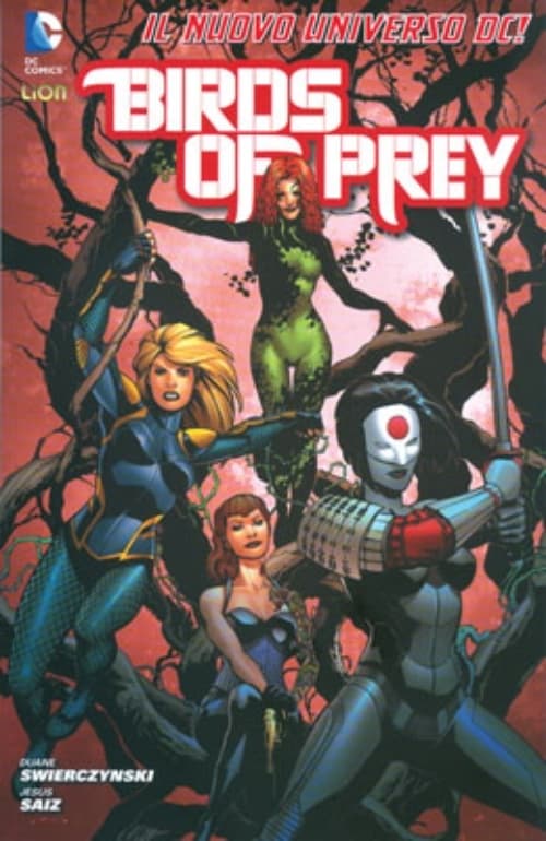 Birds of Prey Vol. 1 - Batman Universe - RW Lion - Italiano