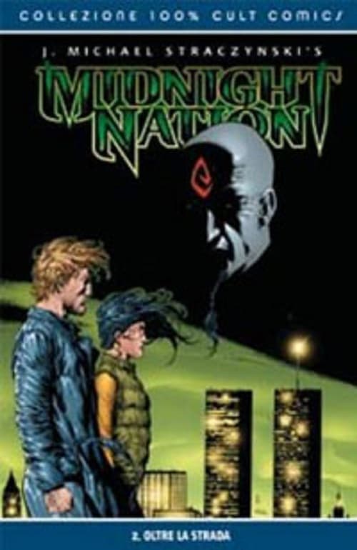 Midnight Nation Vol. 2 - Oltre la Strada - 100% Cult Comics - Panini Comics - Italiano