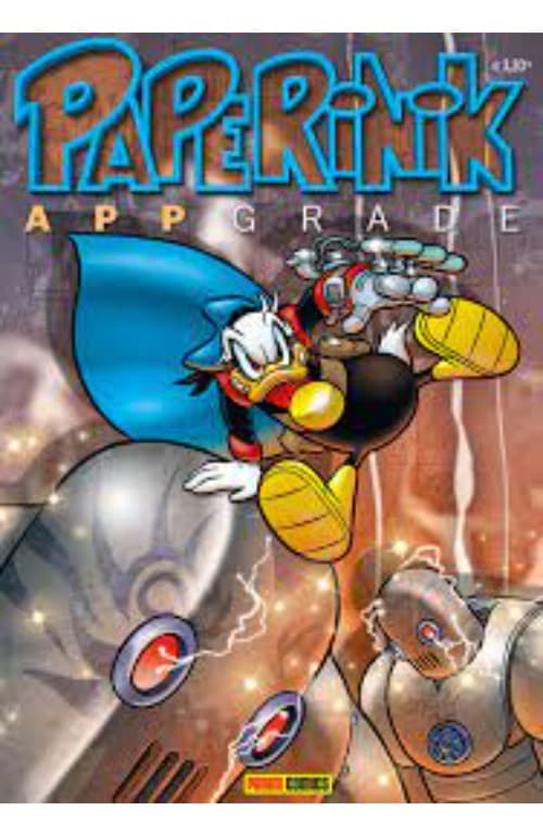 Paperinik Appgrade 45 - Panini Comics - Italiano