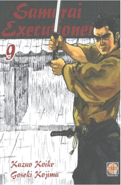 Samurai Executioner 9 - Prima Ristampa - Dansei Collection 39 - Goen - Italiano