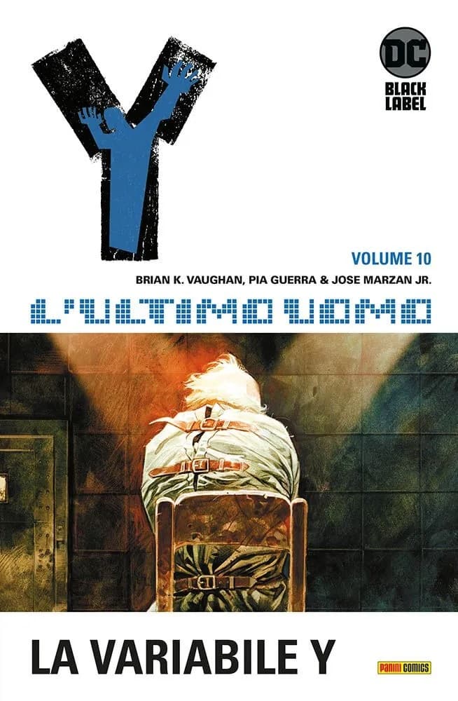 Y, L'Ultimo Uomo Vol. 10 - La Variabile Y - DC Black Label Hits - Panini Comics - Italiano