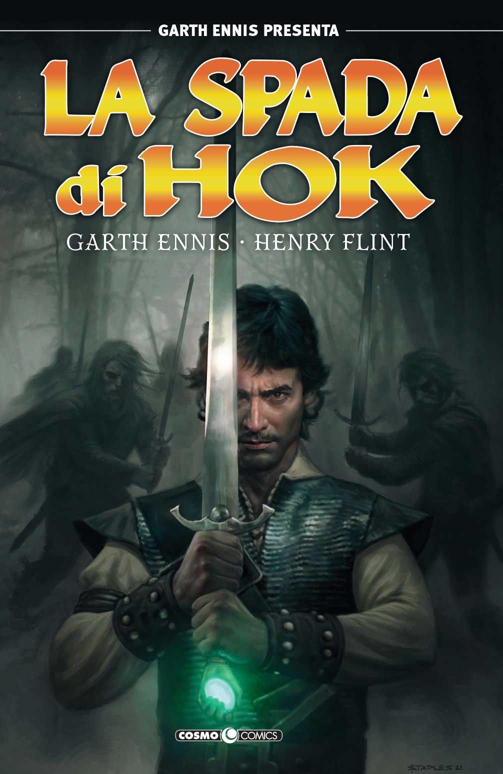 Garth Ennis Presenta - La Spada di Hok - Cosmo Comics 158 - Editoriale Cosmo - Italiano