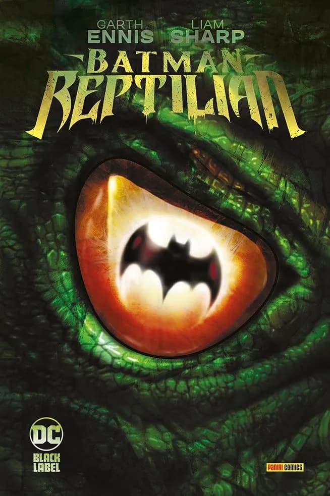 Batman - Reptilian - DC Black Label Complete Collection - Panini Comics - Italiano