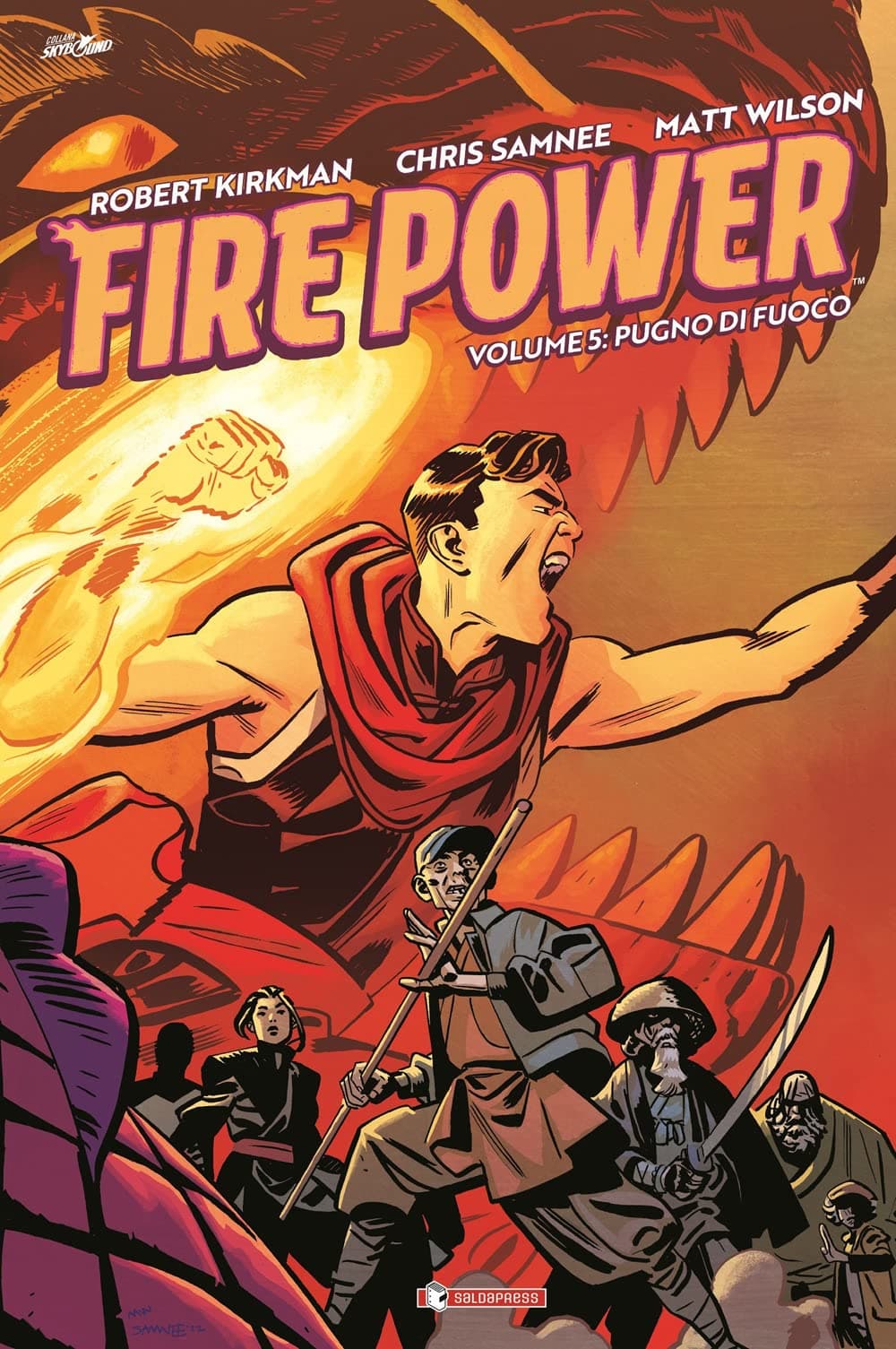 Fire Power Vol. 5 - Pugno di Fuoco - Skybound - Saldapress - Italiano
