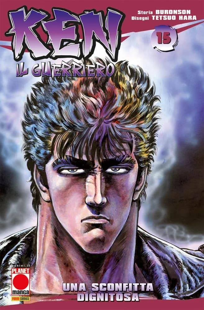 Ken Il Guerriero 15 - Prima Ristampa - Panini Comics - Italiano