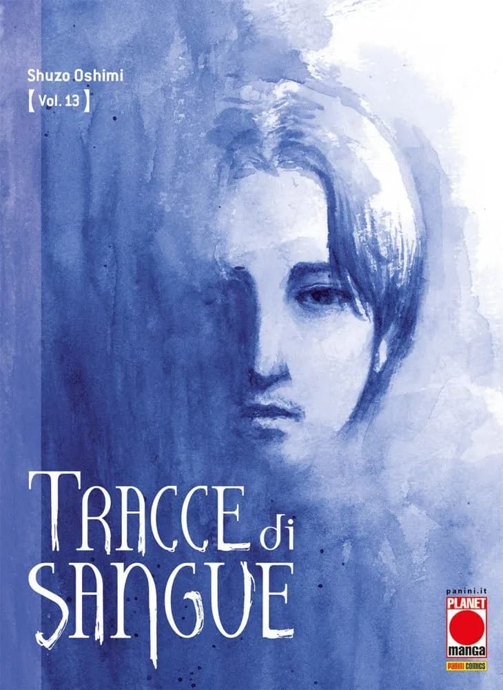 Tracce di Sangue 13 - Panini Comics - Italiano