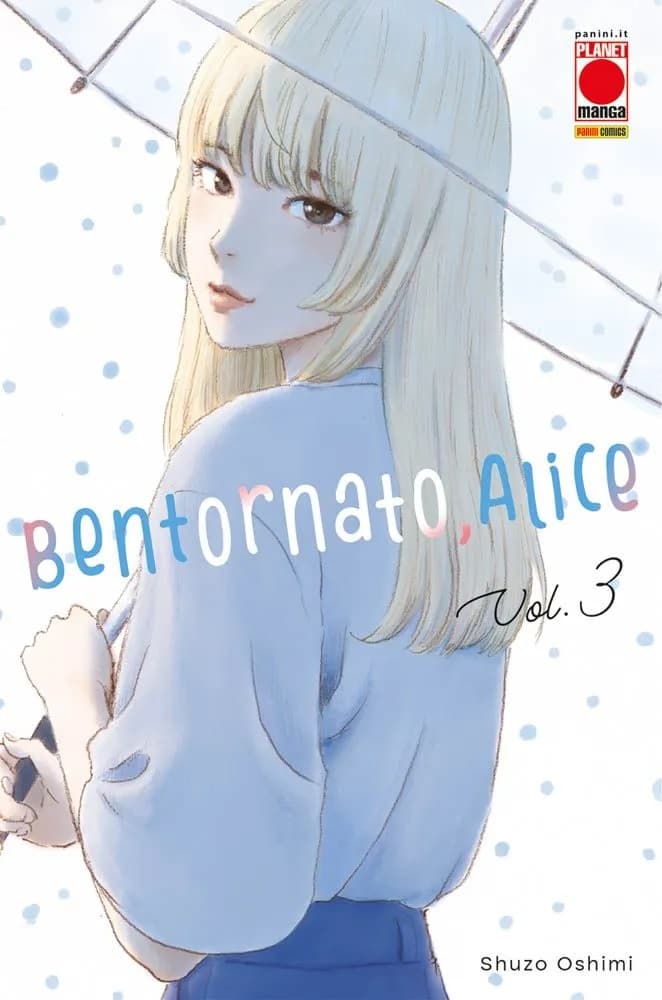 Bentornato, Alice 3 - Panini Comics - Italiano