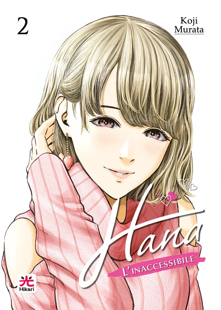Hana l'Inaccessibile 2 - Hikari - 001 Edizioni - Italiano