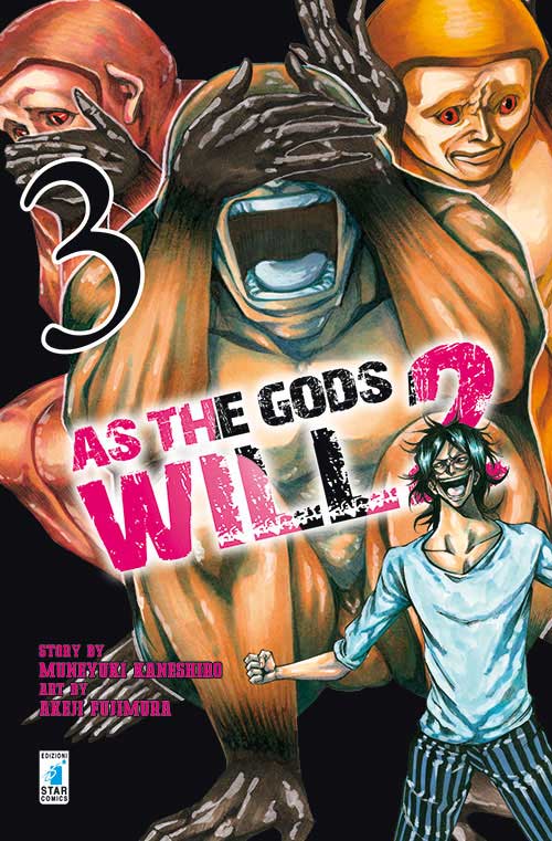 As The Gods Will 2 3 - Fan 191 - Edizioni Star Comics - Italiano