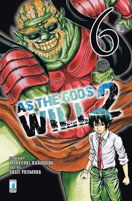 As The Gods Will 2 6 - Fan 194 - Edizioni Star Comics - Italiano
