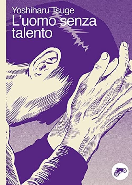 L'Uomo Senza Talento - Nuova Edizione - Canicola Edizioni - Italiano