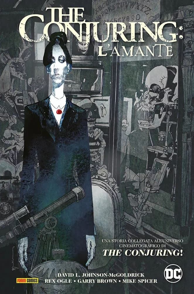 The Conjuring - L'Amante - DC Hill House - Panini Comics - Italiano