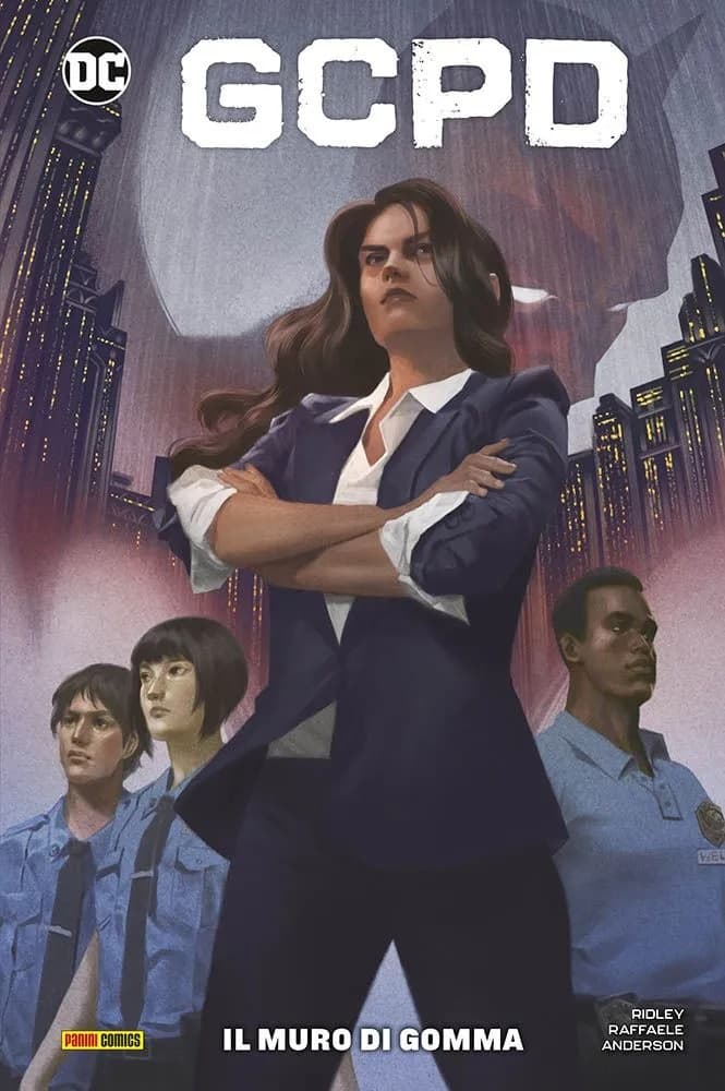 G.C.P.D. - Il Muro di Gomma - DC Comics Collection - Panini Comics - Italiano