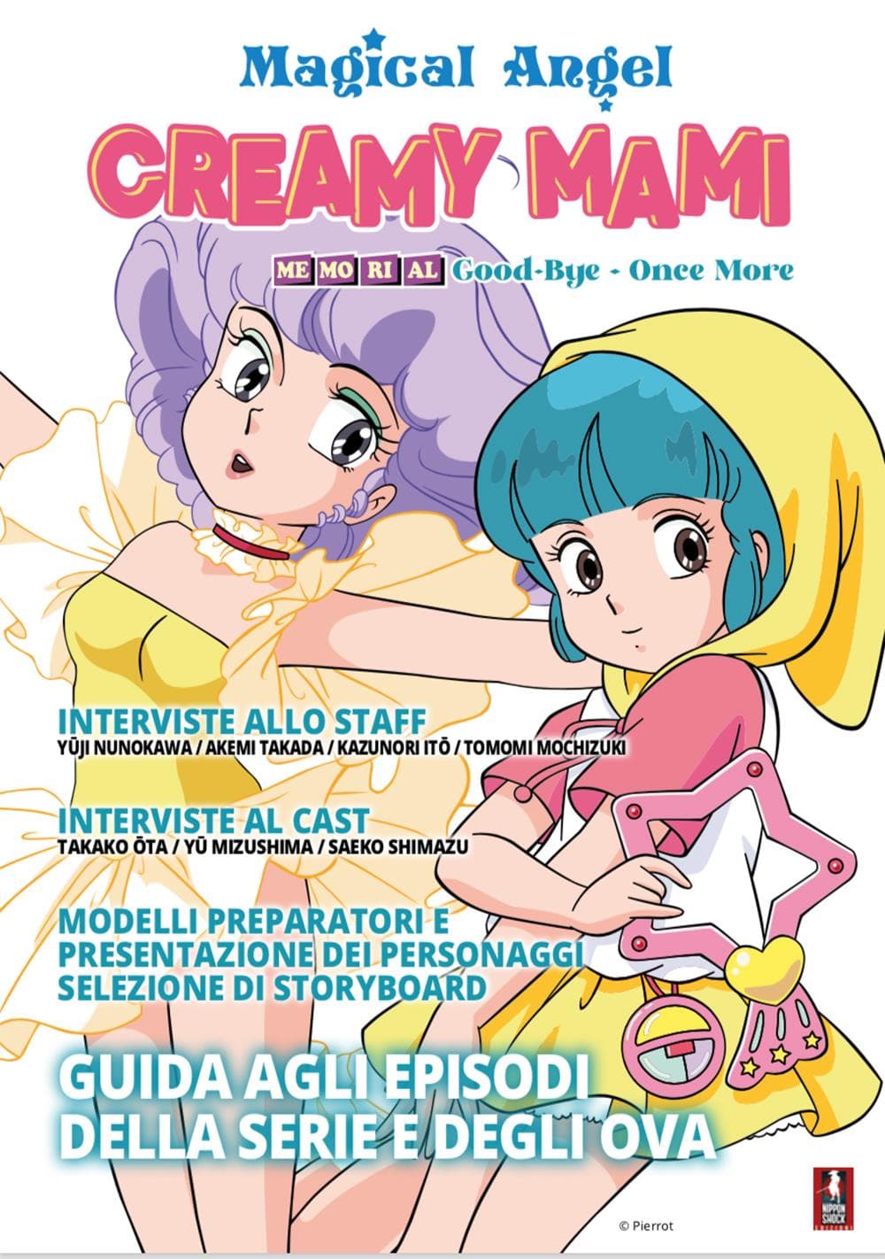 Magical Angel Creamy - Memorial Goodbye - Once More - Nippon Shock Edizioni - Italiano