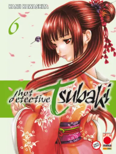 Hot Detective Tsubaki 6 - Panini Comics - Italiano