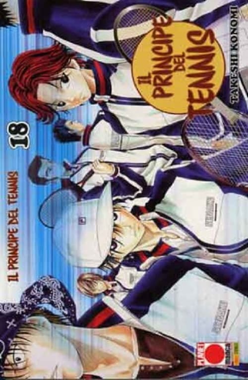 Il Principe del Tennis 18 - Panini Comics - Italiano