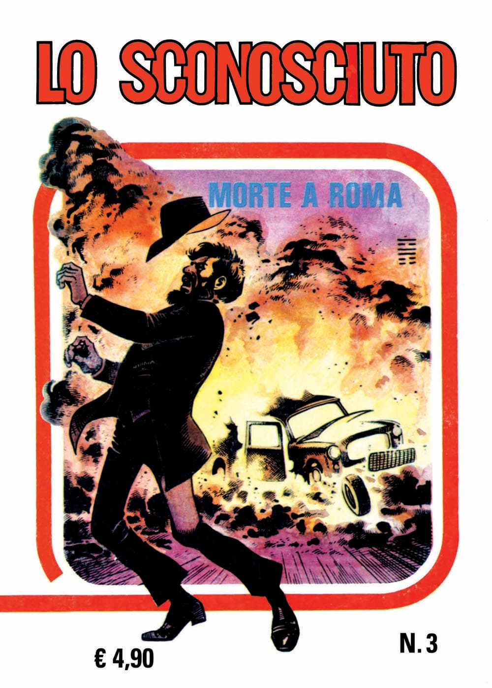 Magnus Facsimile Edition - Lo Sconosciuto 3 - Morte a Roma - Cosmo Serie Verde 77 - Editoriale Cosmo - Italiano