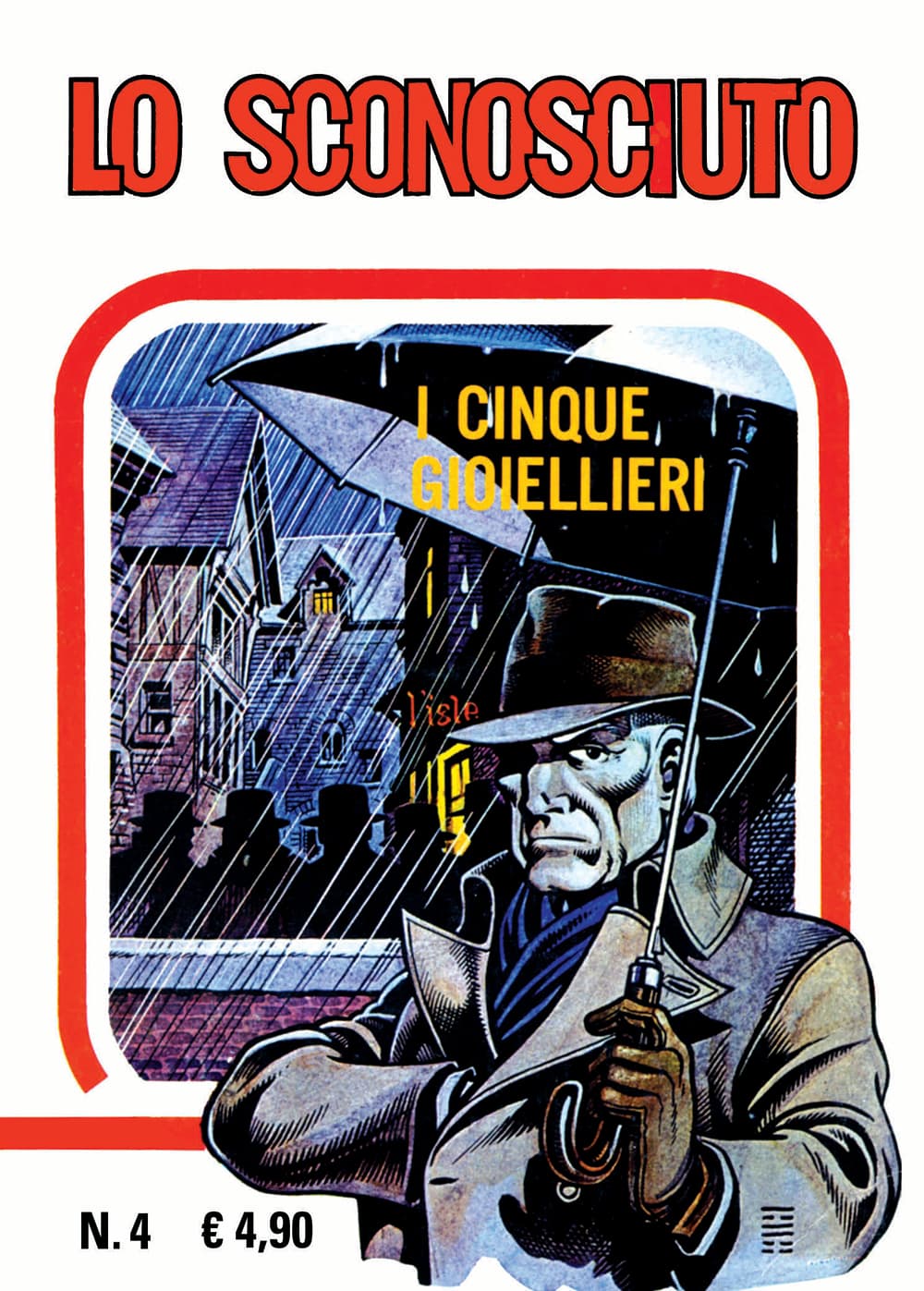 Magnus Facsimile Edition - Lo Sconosciuto 4 - I Cinque Gioiellieri - Cosmo Serie Verde 78 - Editoriale Cosmo - Italiano