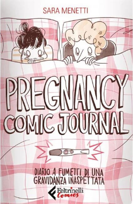 Pregnancy Comic Journal - Feltrinelli Comics - Italiano