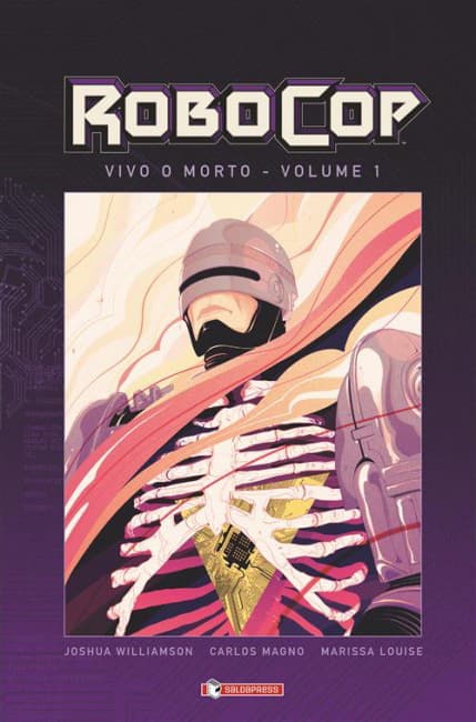 Robocop - Vivo o Morto Vol. 1 - Saldapress - Italiano